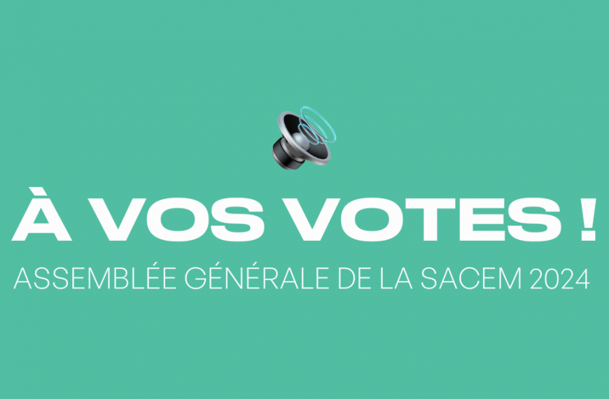 Assemblée Générale de la SACEM : Les votes sont ouverts !